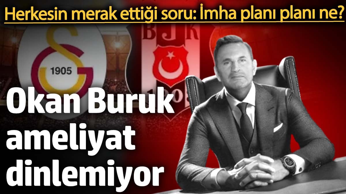 Okan Buruk ameliyat dinlemiyor! Herkesin merak ettiği soru: İmha planı planı ne?