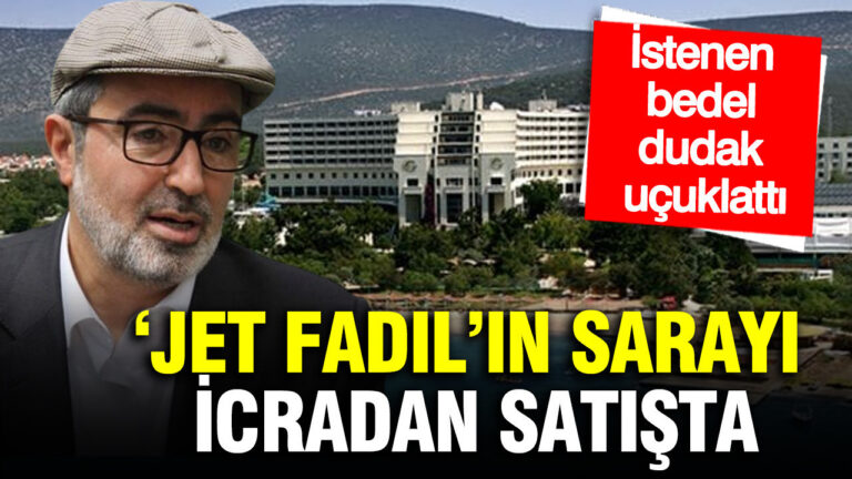 jet-fadilin-sarayi-icradan-satista-istenen-bedel-dudak-ucuklatti-apAtCHqa